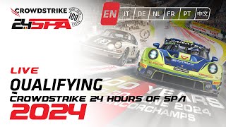 LIVE  Qualifying  Crowdstrike Spa 24 Hours 2024 English 🇬🇧 [upl. by Nevlin]