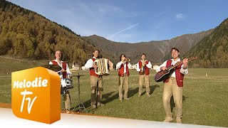 Orig Südtiroler Spitzbuam  Lieb dich wohl Heimatland Südtirol Offizielles Musikvideo [upl. by Tertia]