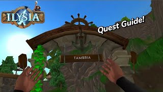 Ilysia Beta1 Tambria Quest Guide [upl. by Palmer608]