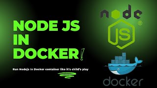 How to Run a Nodejs App in Docker  StepbyStep Guide for Beginners [upl. by Airym]