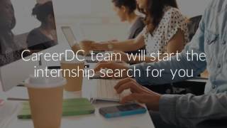 CareerDC Internship search services [upl. by Ailuj]