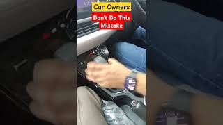 CAR Owners  Dont Do This Mistake  How to Park a Car shorts shortvideo [upl. by Carmelle95]