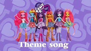 MLP Equestria Girls Theme Song [upl. by Anerhs]