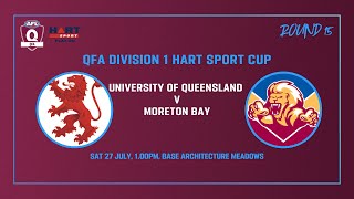 Uni vs Moreton Bay Mens Div 1 AFL Rd 15 27th July [upl. by Ahseram]