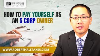 How To Pay Yourself as a Business Owner S Corp [upl. by Shoshana]