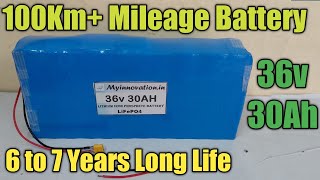 36v 30Ah 100km Mileage Lithium Phosphet LifePO4 Battery Full Review and Unbox [upl. by Eseekram950]