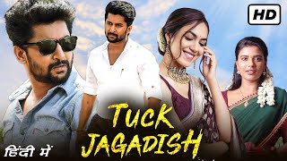 Tuck Jagadish Full Movie In Hindi Dubbed  Nani Ritu Varma Aishwarya Rajesh  HD Facts amp Review [upl. by Eidurt]