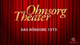 Ohnsorg Theater  Das Hörrohr 1973 [upl. by Lenoj]