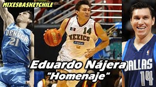 Eduardo Nájera quotHomenaje a un Histórico del Básquetbol Latinoquot [upl. by Malva]