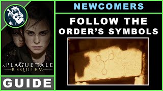 Follow the Orders Symbols  A Plague Tale Requiem Newcomers Quest Guide [upl. by Bradford]