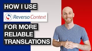 Get Better Translations for French with Reversos InContext Translation [upl. by Edialeda]