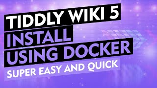 Lets Install TiddlyWiki  SelfHosted Wiki Page [upl. by Haduhey279]