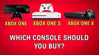 Xbox One vs Xbox One S vs Xbox One X  Which Console Should You Buy [upl. by Milissent]