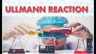 ULLMANN REACTION  ORGANIC CHEMISTRY  GPAT2020  NIPER2019  NEET EXAM [upl. by Plotkin]