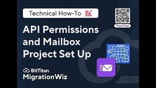 API Permissions and Mailbox Project Set Up with a Free Trial [upl. by Rammaj]