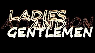 Attention Ladies And Gentlemen Sound Effect [upl. by Tennek414]