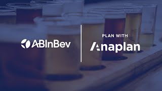 AB InBev plans with Anaplan [upl. by Annahvas]