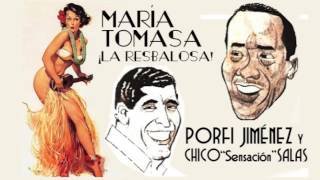 MARIA TOMASA ¡La Resbalosa Porfi Jiménez [upl. by Nahtam]