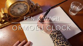 Pen amp Wash Ormolu Clock [upl. by Atteyek591]