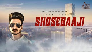 Shosebaaji  Releasing worldwide 11032019  Aman Sharma  Teaser  Punjabi Song 2019 [upl. by Emarie]