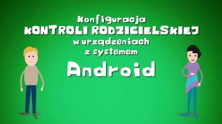 Kontrola rodzicielska  Android [upl. by Odrarebe606]