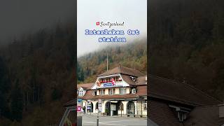 Interlaken Ost🇨🇭Switzerland Interlaken East station Swiss travelshorts [upl. by Oecile]