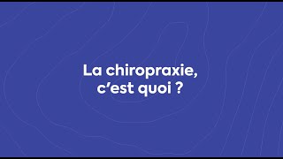 La chiropraxie cest quoi [upl. by Fia]