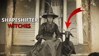 SHOCKING Truth About SHAPESHIFTING WITCHES  अपना रूप बदलने वाली विट्चेस [upl. by Autrey]