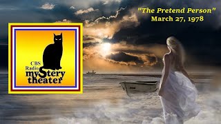 CBS RADIO MYSTERY THEATER  quotTHE PRETEND PERSONquot 32778 [upl. by Davena]