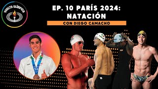 VUELTA OLÍMPICA  EP 10  PARÍS 2024 NATACIÓN CON DIEGO CAMACHO [upl. by Deina866]