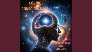 Cosmic Consciousness [upl. by Thomsen]