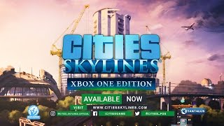 Cities Skylines  Xbox One Release Trailer [upl. by Dnalhsa279]