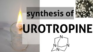 Hexamine  Urotropine  Synthesis [upl. by Bogusz775]