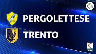 Pergolettese  Trento 20  Gli Highlights [upl. by Liba]