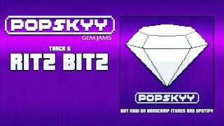 Popskyy Ritz Bitz  Gem Jams [upl. by Haywood]