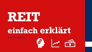 REIT  Was sind Real Estate Investment Trust  einfach erklärt [upl. by Howland]