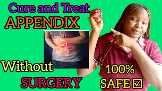 Best treatment for appendix Without surgery [upl. by Yentroc]