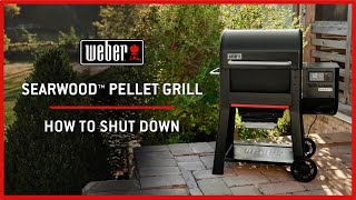 Weber Searwood Pellet Grill How to Shut Down [upl. by Whitson267]