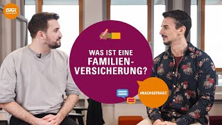 Was ist eine Familienversicherung  nachgefragt  DAKGesundheit [upl. by Margarette]