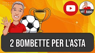 💣💣 2 BOMBETTE per la prossima asta di fantacalcio nomi sconosciuti che faranno comodo chiedialvet [upl. by Wurst]