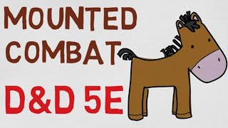 COMBAT 7 Mounted Combat 5E [upl. by Norre]