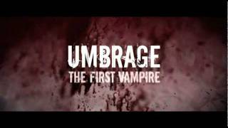 Umbrage The First Vampire  Trailer [upl. by Nivlak]