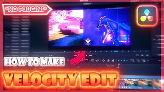 How to Make a VELOCITY🔥 Valorant Edit on Davinci Resolve NO PLUGINS [upl. by Amble]