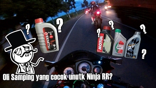 Oli Samping Yang Cocok Untuk Ninja RR  Motovlog 28 [upl. by Tillinger]