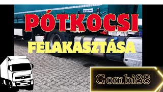 Pótkocsi felakasztása 🚛🚚 [upl. by Aerua524]