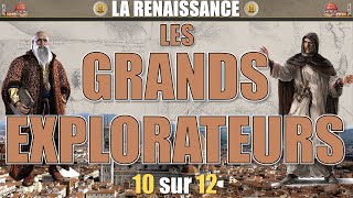 La Renaissance  10 Les grands explorateurs [upl. by Noicpecnoc814]