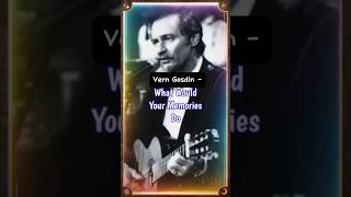 Vern Gosdin  What Would Your Memories Do 80smusic countrymusic shorts reels [upl. by Eloccin84]