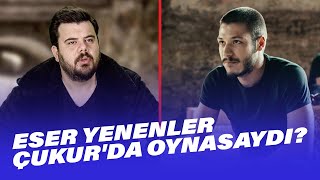 Eser Yenenler Çukurda Rol Alsaydı   EYS 5 Bölüm [upl. by Vaden]