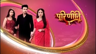 Pari EXCHANGE Dulhan To Marry Rajiv Neeti SHOCK Parineeti UPCOMING Episode TWIST [upl. by Nilauqcaj453]