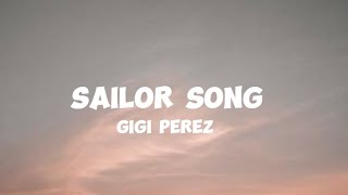 Gigi Perez  Sailor Song  Cover song with lyrics video [upl. by Anez369]